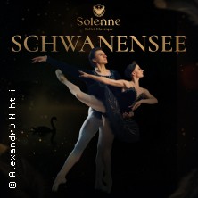 Schwanensee - Solenne Ballet Classique 07.11.2026 Theater im Kurgastzentrum