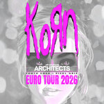 Premium Tickets - koRn - EURO TOUR 2026