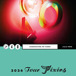 Pixies - P40 - Celebrating 40 Years - Support: Gans