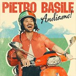 Pietro Basile - Andiamo Tour 2027 / Tickets only & CD + Tickets | im Artistshop