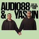 Audio88 & Yassin - ZEIT ZU STERBEN TOUR