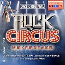 Rock The Circus - Musik für die Augen 23.04.2027 Theater im Kurgastzentrum